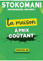 Prospectus stokomani : La maison à prix coûtant