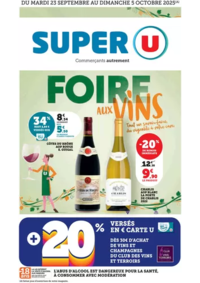 Prospectus Super U Thourotte : Foire aux Vins d'Automne