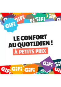 Prospectus Gifi NEUVILLE SUR SAONE : Les indispensables pour privilégier le confort au quotidien
