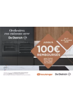Prospectus Boulanger : OFFRE De Dietrich: jusqu'à 100€ remboursés !