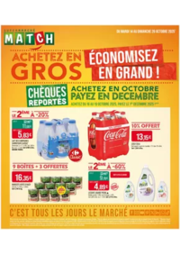 Prospectus Supermarchés Match Longwy : ACHETEZ EN GROS ÉCONOMISEZ EN GRAND !