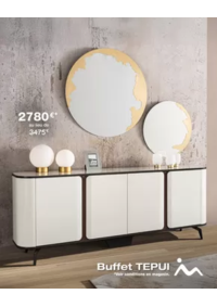 Prospectus Monsieur meuble TOULOUSE : En PROMOTION* ce mois-ci : Élégant et fonctionnel, le buffet TEPUI à 2 780 € au lieu de 3 475 € s’in