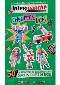 Prospectus Intermarché Contact CHÂTEAUNEUF-SUR-CHER : EVEN JOUETS DE NOEL
