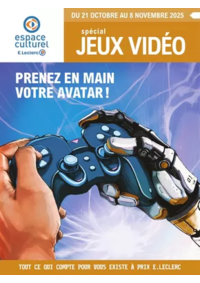 Prospectus Espace culturel E.Leclerc MONTCEAU LES MINES : E.Leclerc Espace Culturel GUIDE JEU VIDEO