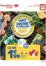 Prospectus Carrefour Market : LA SEMAINE DU GOÛT