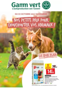 Prospectus Gamm vert ALES : Nos petits prix pour chouchouter vos animaux !