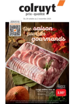 Une saison pour les gourmands Prospectus Colruyt : Une saison pour les gourmands