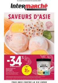 Prospectus Intermarché Super Othis : S45/46 - R3 - SAVEURS D ASIE