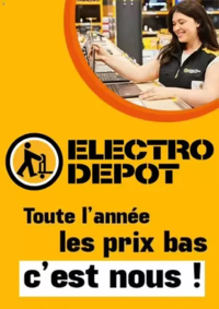 Toute l'année les prix bas c'est nous ! Prospectus ELECTRO DEPOT EPINAL : Toute l'année les prix bas c'est nous !