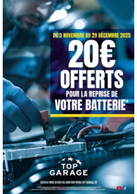 Prospectus Top Garage GARAGE MODERNE VERNEUIL : Chez Top Garage, du 3 novembre au 29 décembre, nous vous offrons 20 € pour la reprise de votre batte
