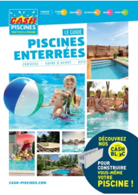 Prospectus Cash Piscine Bordeaux-Artigues : PISCINES ENTERREES