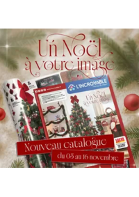 Prospectus L'incroyable LA SENTINELLE : Créez un Noël à votre image à des prix INCROYABLES : laissez la magie envahir votre maison