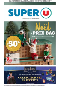 Prospectus Super U ANCENIS : Spécial Cadeaux Déco de Noël
