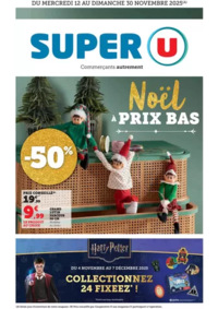 Prospectus Super U LIGNE : Spécial Cadeaux Déco de Noël